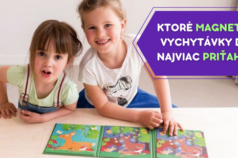 Ktoré magnetické vychytávky deti najviac priťahujú?